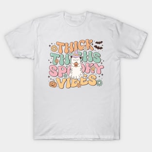 thick thighs spooky vibes T-Shirt